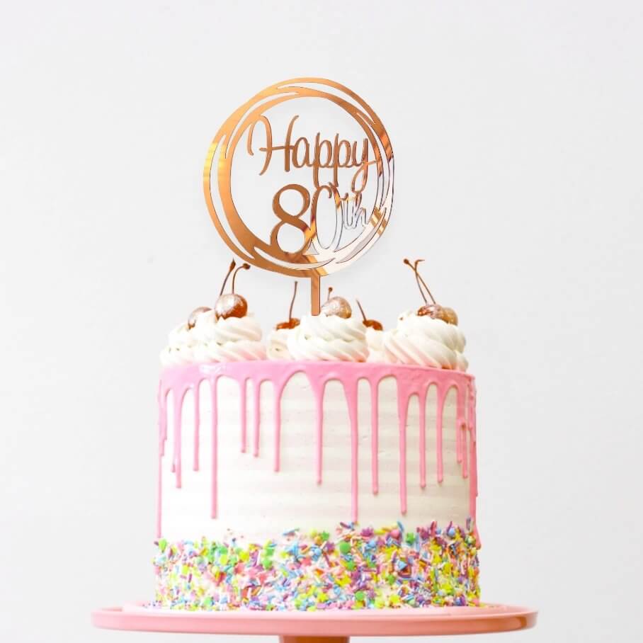 Rose Gold Mirror Happy 80th Birthday Cake Topper - Online Party Supplies